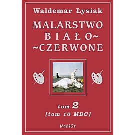 Malarstwo biało-czerwone tom 2 (tom 10 mbc) tw