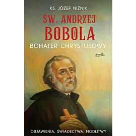 Św. Andrzej Bobola. Bohater Chrystusowy (e-book)