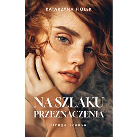 Na szlaku przeznaczenia