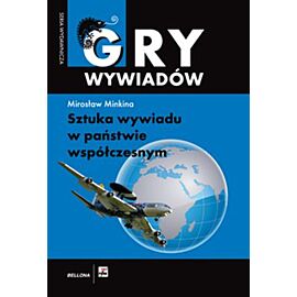 Sztuka wywiadu w państwie współczesnym