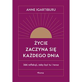 Życie zaczyna się każdego dnia (e-book)