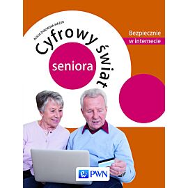 Cyfrowy świat seniora. Bezpiecznie w internecie