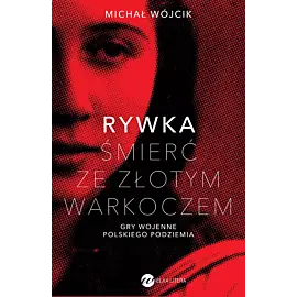 Rywka. Śmierć ze złotym warkoczem