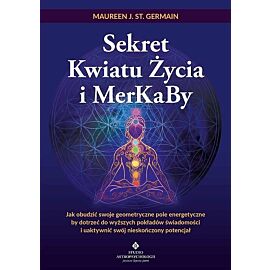 Sekret Kwiatu Życia i MerKaBy