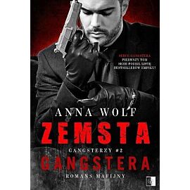 Zemsta gangstera. Gangsterzy. Tom 2