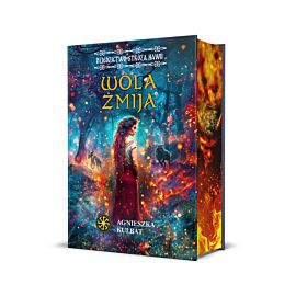 Wola Żmija. Dziedzictwo stróża Nawii, tom 2
