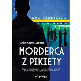 Morderca z pikiety