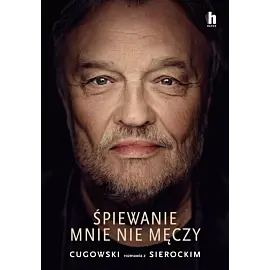 Śpiewanie mnie nie męczy