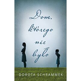 Dom, którego nie było