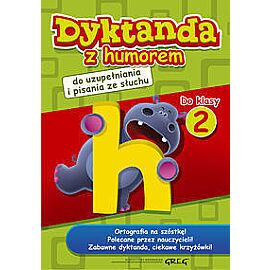 Dyktanda z humorem do klasy 2