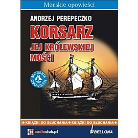 Korsarz jej królewskiej mości (audiobook CD)