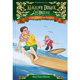 Magiczny domek na drzewie (28). Wielki przypływ na Hawajach