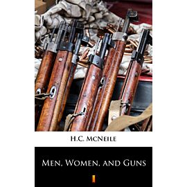 Men, Women, and Guns (e-book)