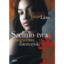 Szelmostwa niegrzecznej dziewczynki