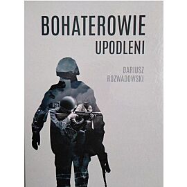 Bohaterowie upodleni