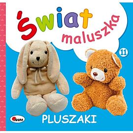 Pluszaki. Świat maluszka