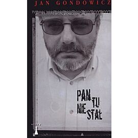 Pan tu nie stał