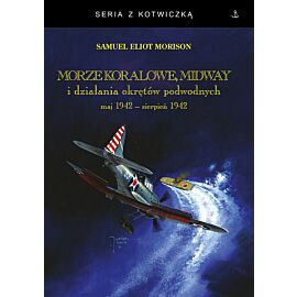 Morze Koralowe Midway i działania okrętów podwodnych