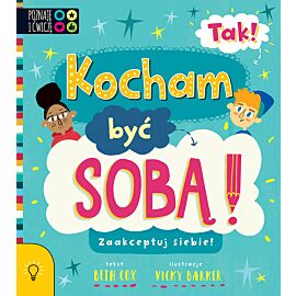 TAK! Kocham być Sobą.