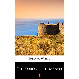 The Lord of the Manor (e-book)