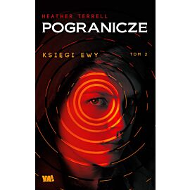 Księgi Ewy. Pogranicze