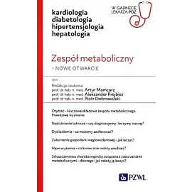 Zespół metaboliczny – nowe otwarcie