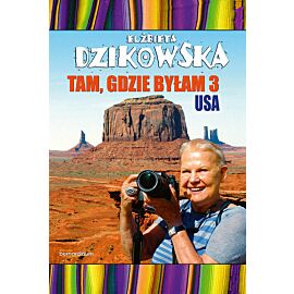 Tam gdzie byłam 3 USA