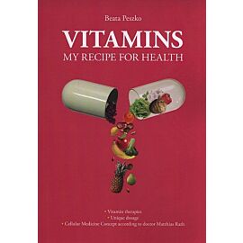 Vitamins my recipe for health
