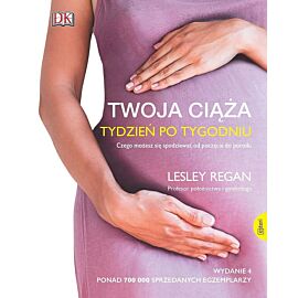 Twoja ciąża. Tydzień po tygodniu
