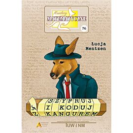 Miniatury matematyczne 76 szyfruj i koduj z kangurem