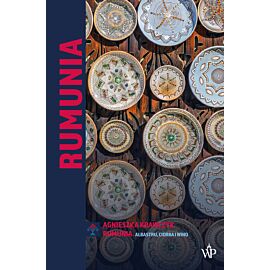 Rumunia. Albastru, ciorba i wino