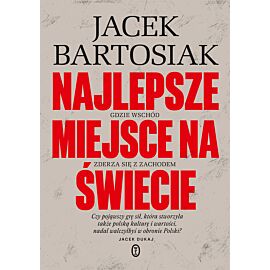 Najlepsze miejsce na świecie. Gdzie Wschód zderza się z Zachodem (e-book)