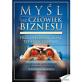 Myśl jak człowiek biznesu (e-book)