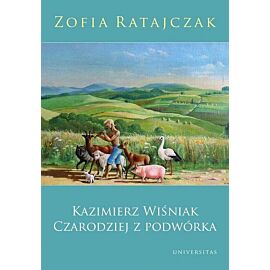 Kazimierz Wiśniak. Czarodziej z podwórka (poprawione)