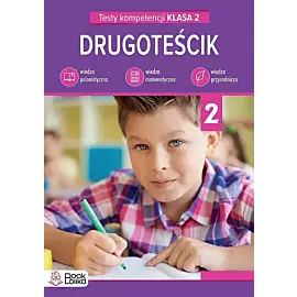 Drugoteścik Testy kompetencji klasa 2