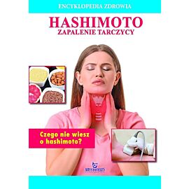 Hashimoto. Encyklopedia zdrowia