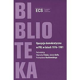 Opozycja demokratyczna w PRL w latach 1976-1981