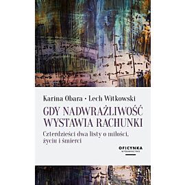 Gdy nadwrażliwość wystawia rachunki