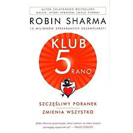 Klub 5 rano. Szczęśliwy poranek zmienia wszystko