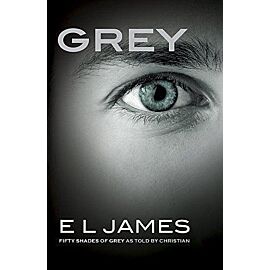 Grey: Fifty Shades of Grey as Told by Christian