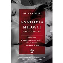 Anatomia miłości - nowe spojrzenie