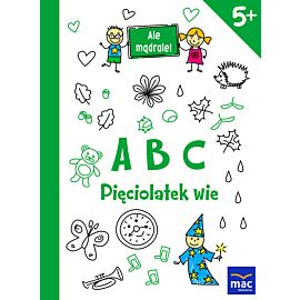 ABC. Pięciolatek wie