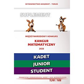 Matematyka z wesołym kangurem Suplement 2026 Kadet Junior Student