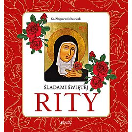 Śladami Świętej Rity