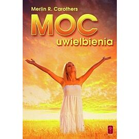 Moc uwielbienia