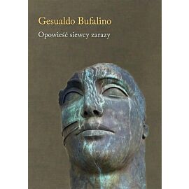 Opowieść siewcy zarazy
