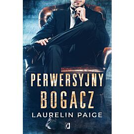 Perwersyjny bogacz. Kuszący duet. Tom 1