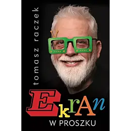 Ekran w proszku. Od telewizji do YouTube'a