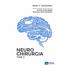 Neurochirurgia. Tom 2