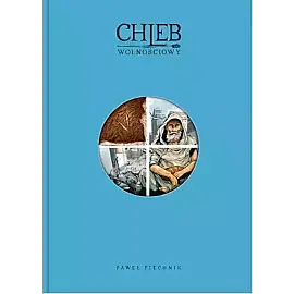 Chleb wolnościowy - 2